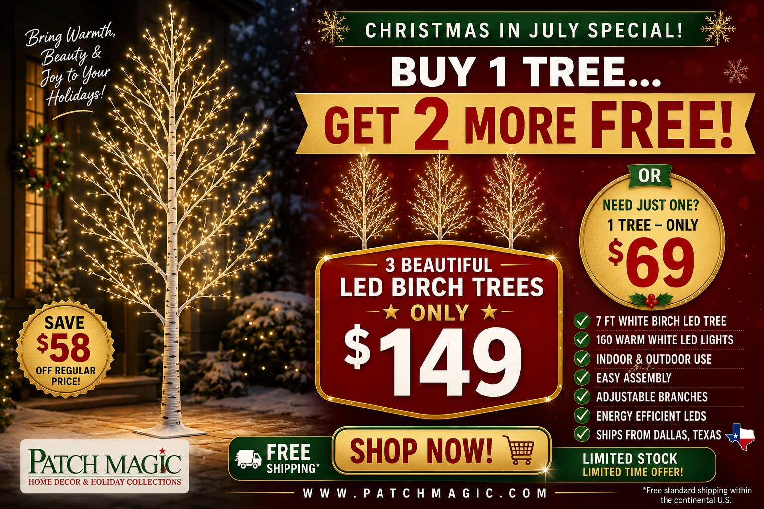 Limited-time Christmas in July Sale. Get three beautiful 7-ft LED Birch Trees for only $149 or buy a single tree for just $69. Free shipping while supplies last.